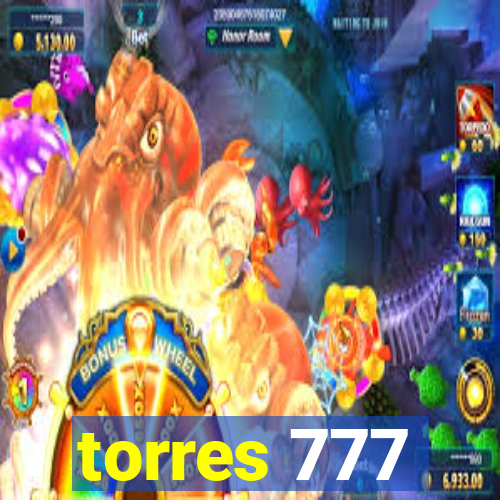 torres 777